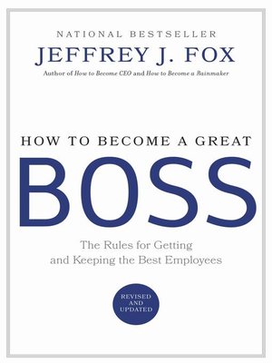cover image of How to Become a Great Boss